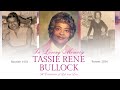 The Celebration of Life of Sis. Tassie Bullock