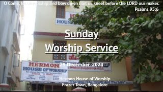 Hermon House of Worship, Frazer Town, Sunday Worship Service - 29 December , 2024