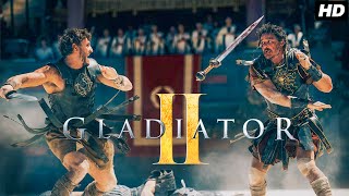 Gladiator 2 2024 Full English Movie | Paul Mescal, Pedro Pascal, Joseph Quinn | Review \u0026 Facts