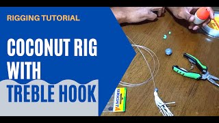 Setting Up Coconut Rig with Treble Hook