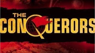 The Conquerors - Episode 3 (Hernando Cortes: Conqueror of Mexico)
