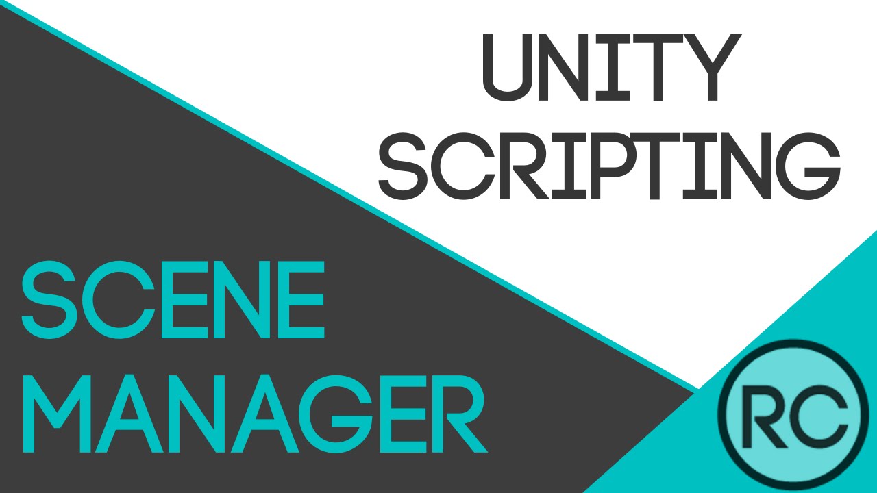 Unity3d Scripting Scene Manager Youtube