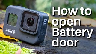 GoPro Hero 8: How to Open Battery Door (Stuck Battery Door?)
