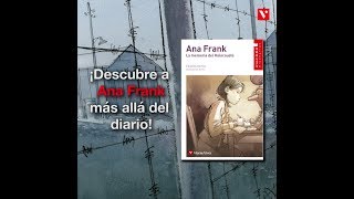 Ana Frank: más allá del diario