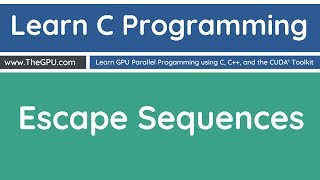 Learn C Programming - Escape Sequences