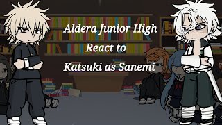 Aldera Junior High react to Katsuki as Sanemi|2x|1/2|