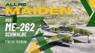 HSDJets Me-262 Twin 90mm Maiden Flight