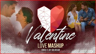 Valentine Love Mashup Dipangkar Datta Ft Dil Ko Karar | Enna Sona [Bollywood LoFi]