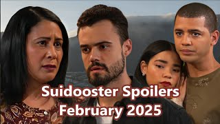 Suidooster Spoilers February 2025