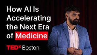 How AI IS Accelerating the next era of medicine. | Vivek Natarajan | TEDxBoston