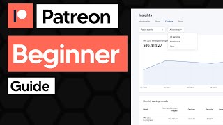 Patreon for Beginners (2025): Tiers, Posts, and Best Practices (Step-by-Step)