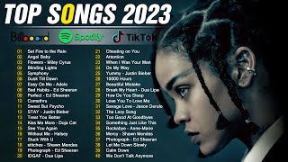 Top Hits 2023 ( Latest English Songs 2023 ) 💕 Pop Music 2023 New Song - Top Popular Songs 2023