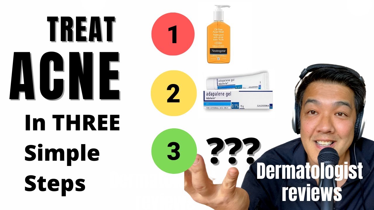 ACNE TREATMENTS | SIMPLIFIED By Dermatologist - YouTube