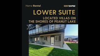 1-Bedroom Lower Suite AVAILABLE NOW for Long-Term Rental in the Villas Osoyoos