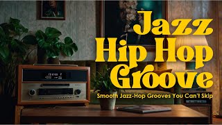 Smooth Jazz-Hop Grooves You Can’t Skip