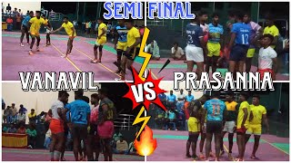 #semifinal #vanavil  vs#prasanna  #openmatch#yelagirihills #kabaddi #10k🤼💫💯