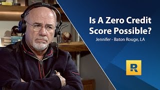 Is A Zero Credit Score Possible?