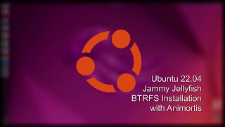 Ubuntu 22.04 'Jammy Jellyfish' BTRFS Bootstrap Installation | Command Line BTRFS Installation