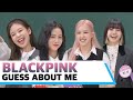 BLACKPINK - GUESS ABOUT ME