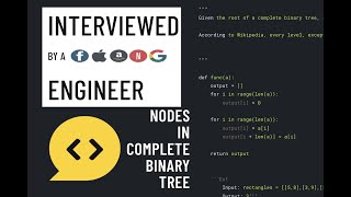 Nodes in complete binary tree (Python interview)