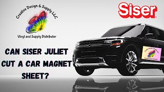Can Siser Juliet Cut a Car Magnet Sheet? #siserjuliet