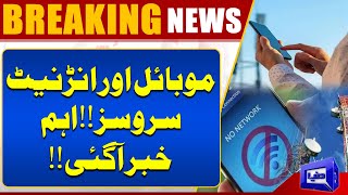 PTI Protest | Mobile and Internet Service | Important News | Latest Update | Dunya News