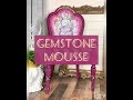 Gemstone Mousse on Details | Tracey's Fancy