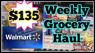$135 Weekly Walmart Grocery Haul for our Family of 6!