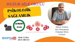 ADNAN KALKAN - PSİKOLOJİK SAĞLAMLIK