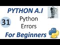 Machine Learning Tutorial Python : 31. Python Errors | Exception Handling