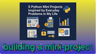 Python Basics Episode 5: Building a New Mini-Project #pythonprogrammer #tutorials