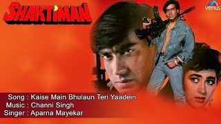 Shaktiman : Kaise Main Bhulaun Teri Full Audio Song | Ajay Devgan, Karishma Kapoor |