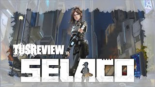 Selaco | TUSReview