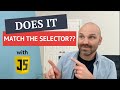 How to test if an element matches a CSS selector with vanilla JS