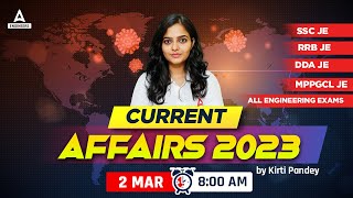 2nd March Current Affairs 2023 | Current Affairs Today | MPPGCL JE/SSC JE/DDA JE/RRB JE 2023