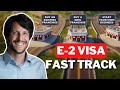 FASTEST way to get E-2 visa in 2024