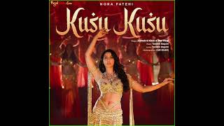 Kusu Kusu (Full Song) Nora Fatehi · Zahrah S Khan · Dev Negi (From "Satyameva Jayate 2")