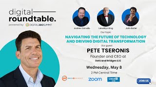Digital RoundTable | Navigating the Future Tech & Driving Digital Transformation by Dot and Bridges