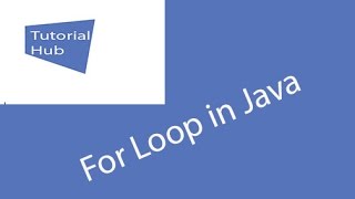 12 For Loop in Java - Tutorial Hub