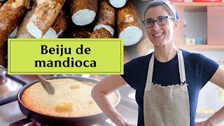 Só precisa de mandioca e sal!  - Receita simples com um ingrediente símbolo do Brasil!