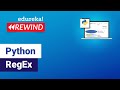 Python RegEx  |  Regular Expressions |  Python Training  |  Edureka  Rewind -  1