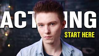 The Ultimate Beginner's Guide To Acting