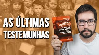 AS ÚLTIMAS TESTEMUNHAS, de Svetlana Aleksiévitch - Resenha