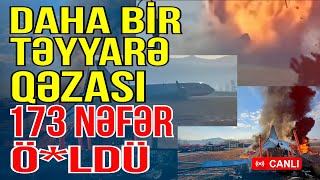 Sərnişin təyyarəsi qəzaya uğradı-173 nəfər həlak oldu-Xəbəriniz Var? - Media Turk TV