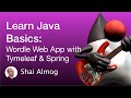 Java Basics - Wordle Web App with Thymeleaf & Spring MVC | Spring Boot