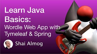 Java Basics - Wordle Web App with Thymeleaf & Spring MVC | Spring Boot