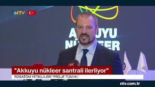 Akkuyu Nükleer Santrali'nde son durum ne?