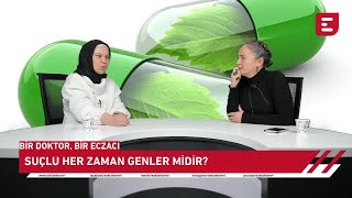 Bir Doktor, Bir Eczacı - Suçlu Her Zaman Genler Midir?