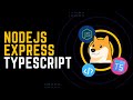 Typescript API in NodeJS / Express in Depth [Part 1]
