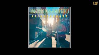 Ras Beats x J Scienide - Neighborhood